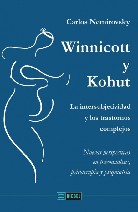 Winnicott y Kohut