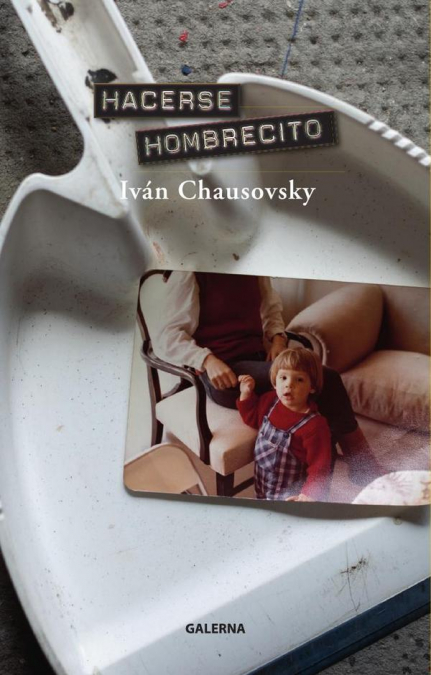 Hacerse hombrecito