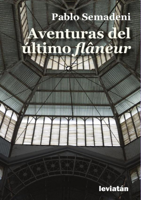 Aventuras del último flâneur