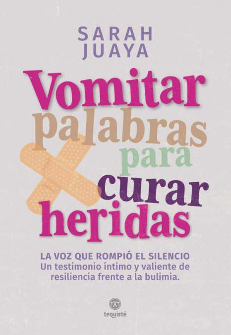Vomitar palabras para curar heridas