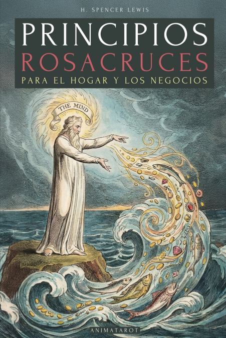 PRINCIPIOS ROSACRUCES PARA EL HOGAR Y LOS NEGOCIOS