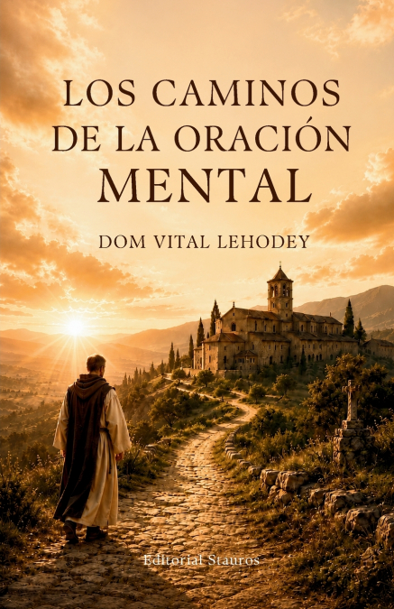 Los caminos de la oración mental