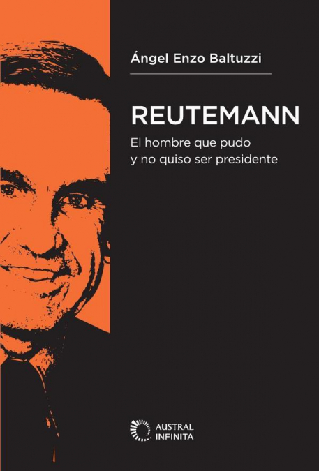 Reutemann - el hombre que pudo y no quiso ser presidente