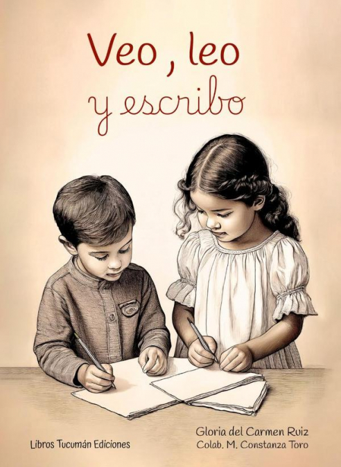 Veo, leo y escribo