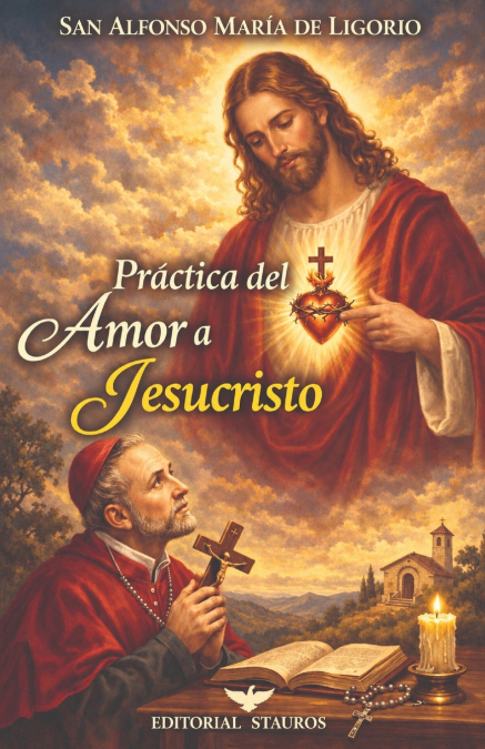 Práctica del amor a Jesucristo