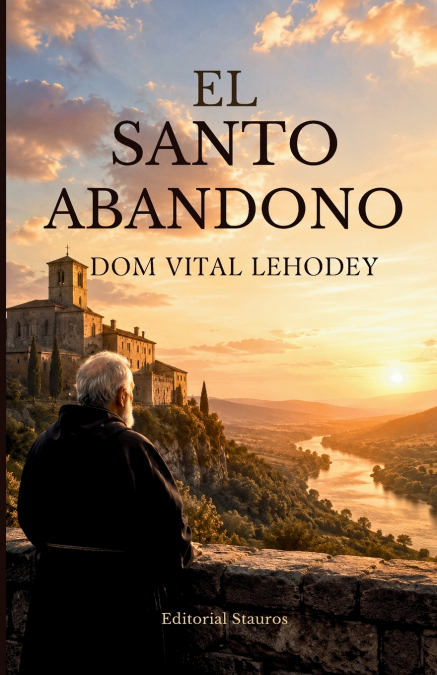 El santo abandono