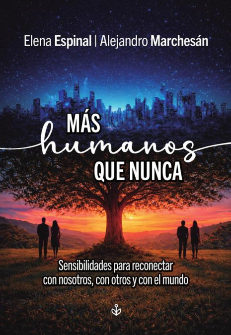 Más humanos que nunca