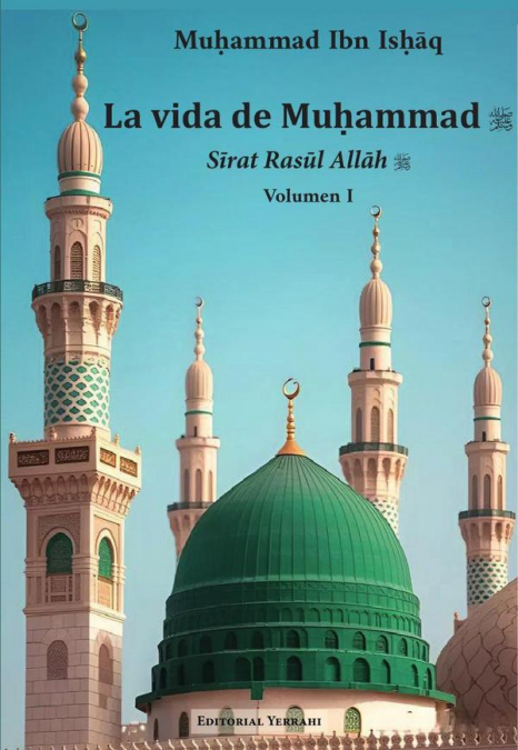 La vida de Muhammad : tomo I