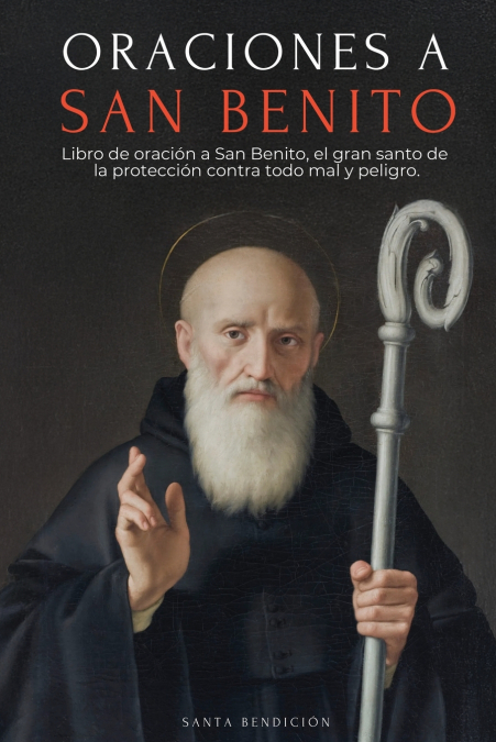 ORACIONES A SAN BENITO