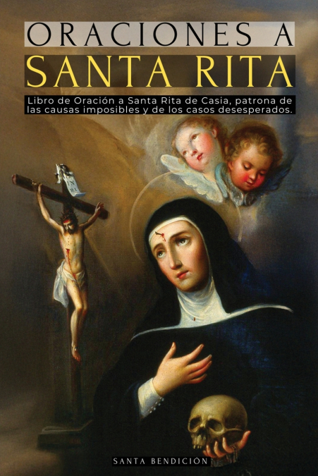 ORACIONES A SANTA RITA