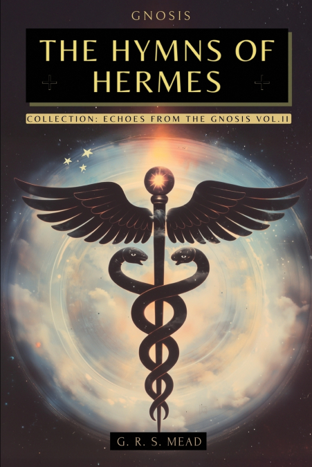 The Hymns of Hermes