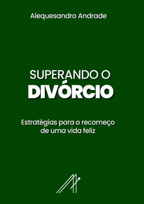 Superando O Divórcio