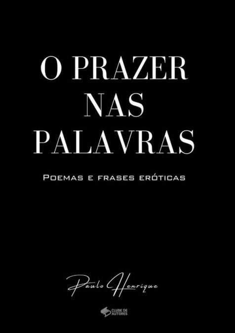 O Prazer Nas Palavras