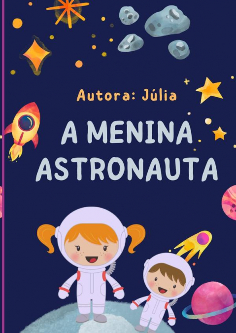 A Menina Astronauta