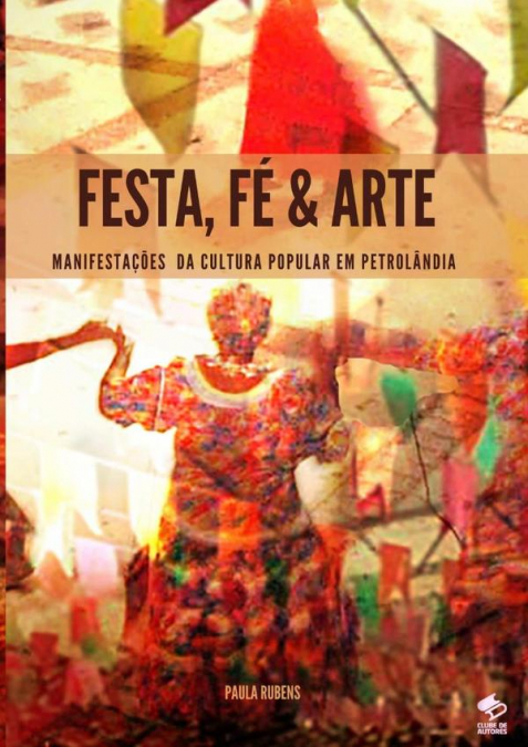Festa, Fé & Arte