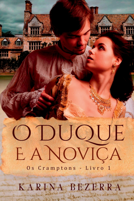 O Duque E A Noviça