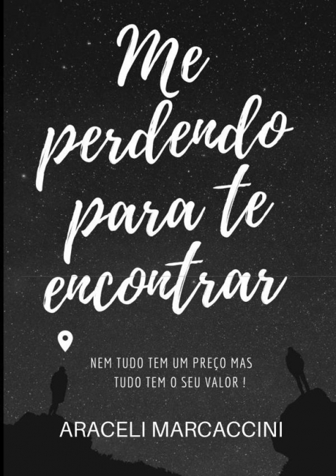 Me Perdendo Para Te Encontrar