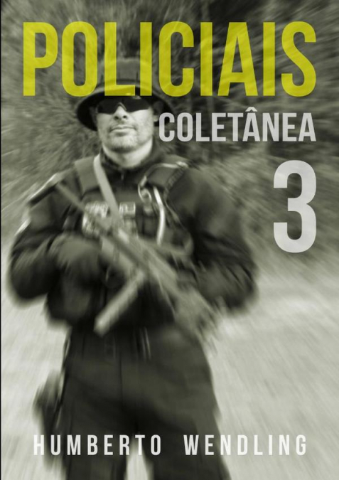 Policiais: Coletânea 3