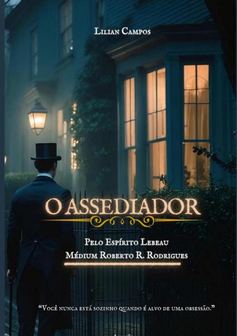 O Assediador