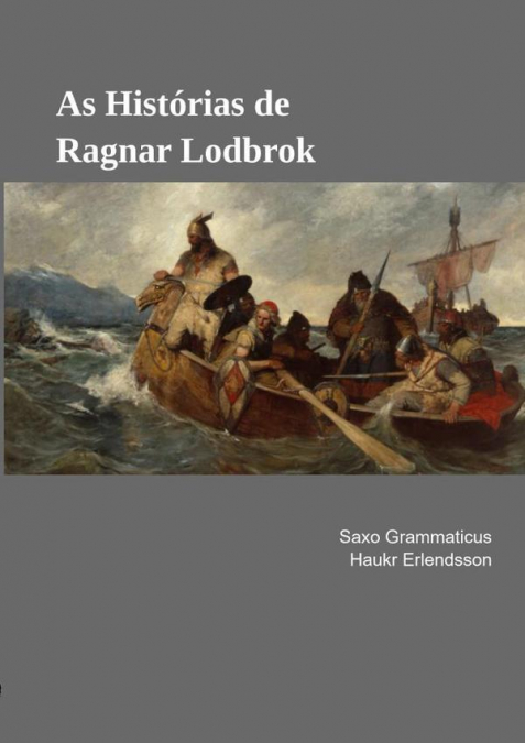 As Histórias De Ragnar Lodbrok