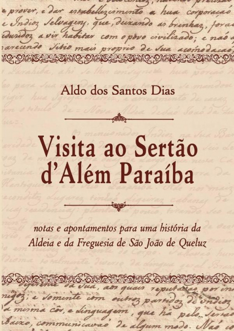 Visita Ao Sertão D’além Paraíba