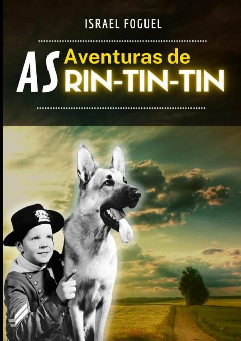 As Aventuras De Rin Tin Tin