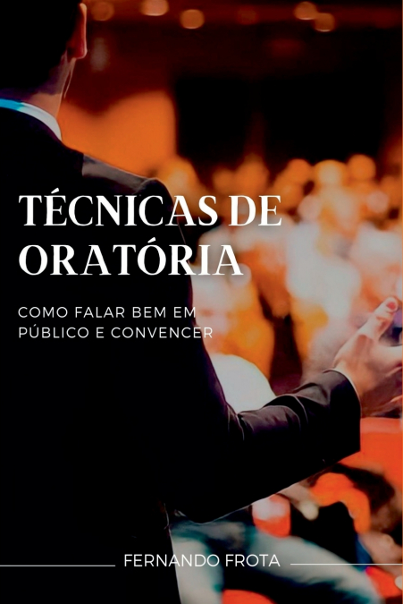 Técnicas De Oratória