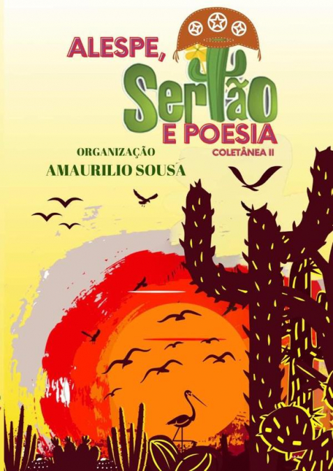 Alespe, Sertão E Poesia