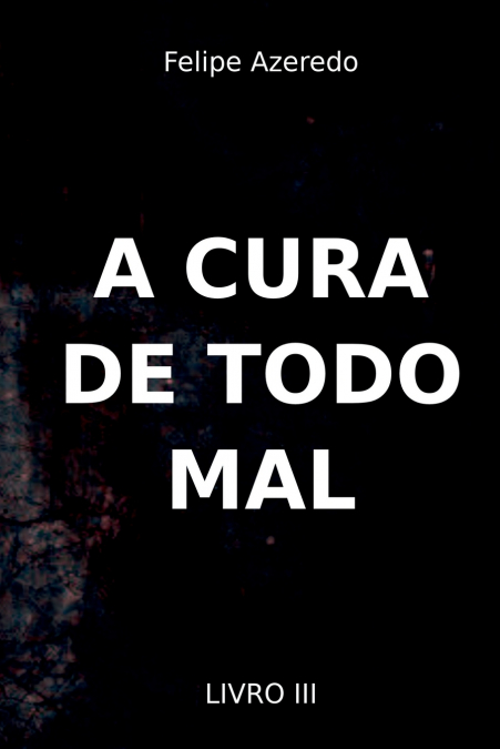 A Cura De Todo Mal