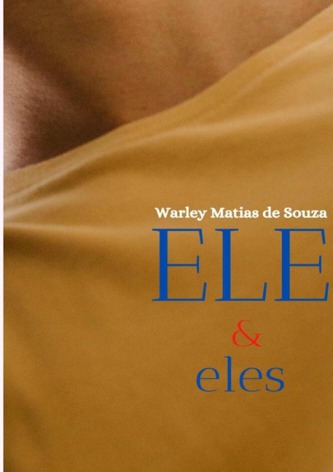 Ele & Eles