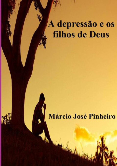 A Depressão E Os Filhos De Deus