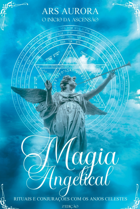Magia Angelical 2°edição