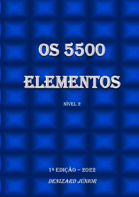 Os 5500 Elementos