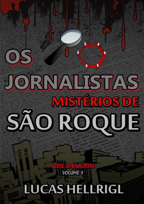 Os Jornalistas: Mistérios De São Roque
