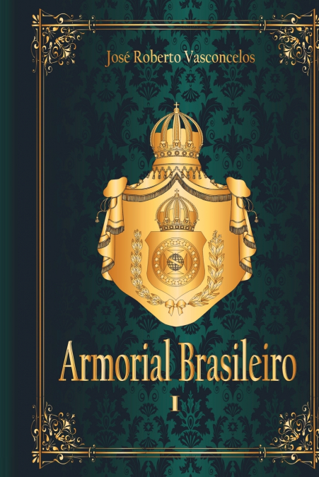 Armorial Brasileiro I