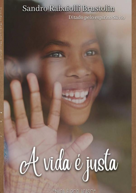 A Vida É Justa