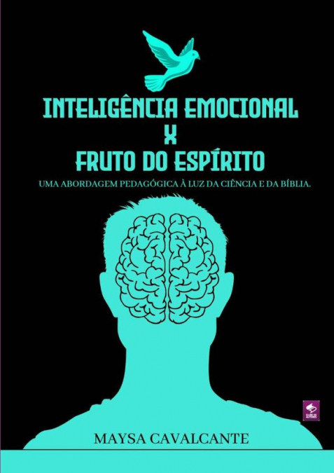 Inteligência Emocional X Fruto Do Espírito