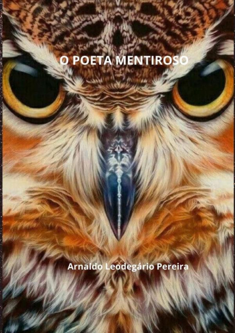 O Poeta Mentiroso