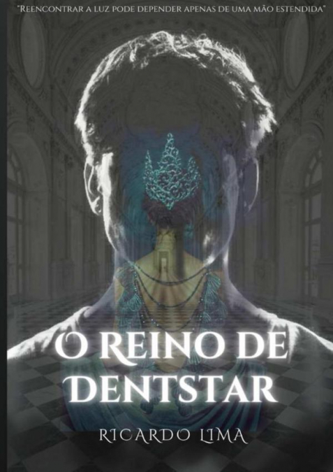 O Reino De Dentstar