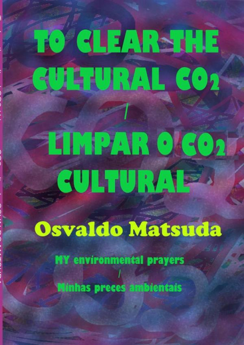 To Clear The Cultural Co2 / Limpar O Co2 Cultural