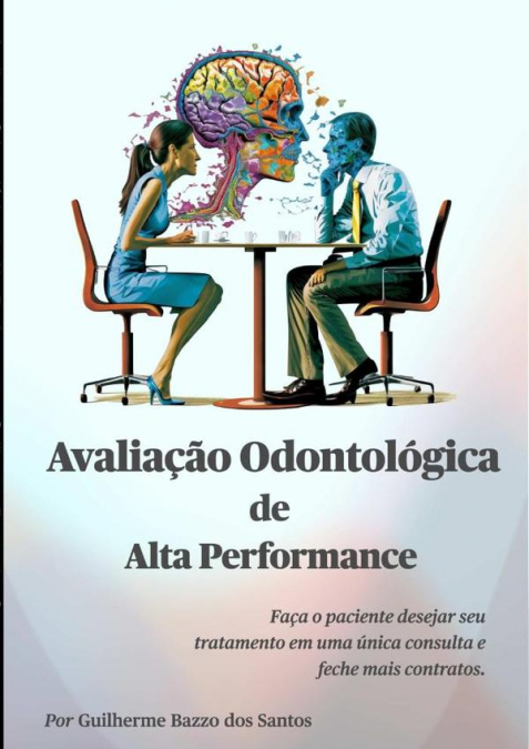 Avaliação Odontológica De Alta Performance