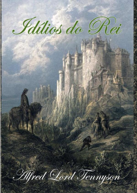 Idílios Do Rei