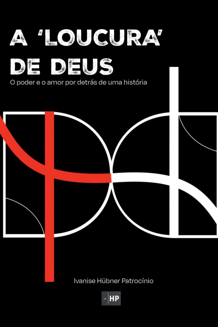 A ’loucura’ De Deus