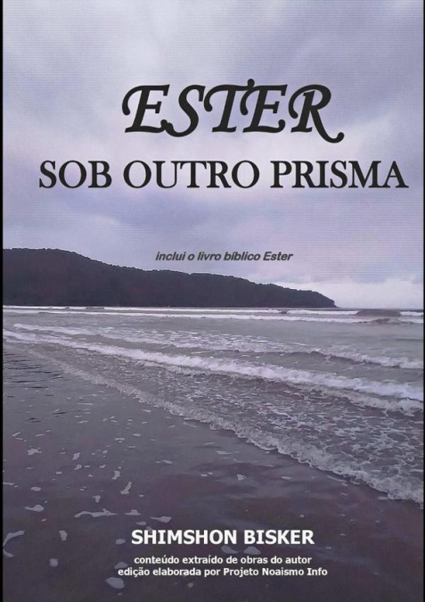 Ester — Sob Outro Prisma