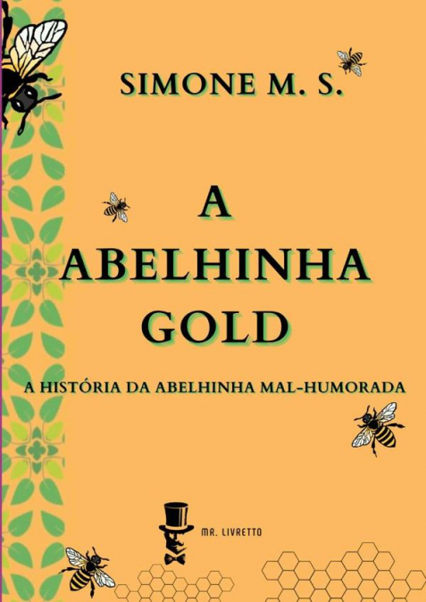A Abelhinha Gold