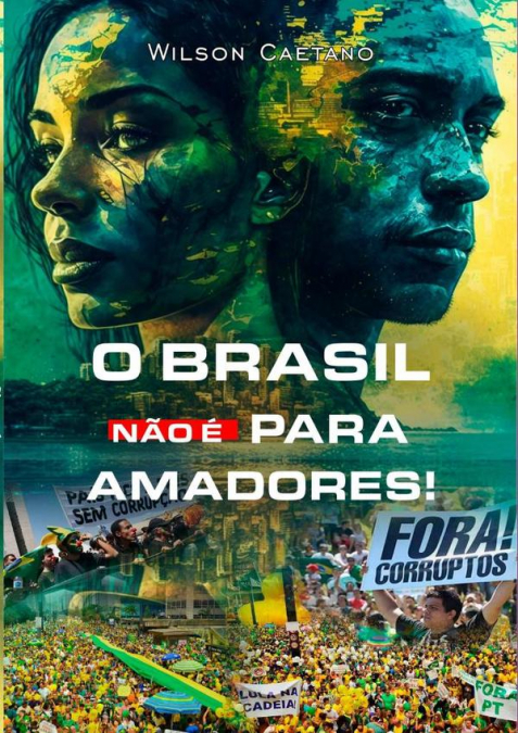O Brasil Não É Para Amadores