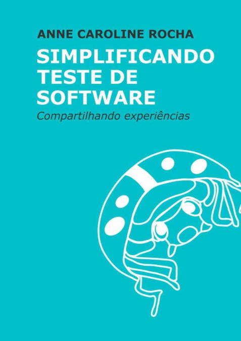 Simplificando Teste De Software