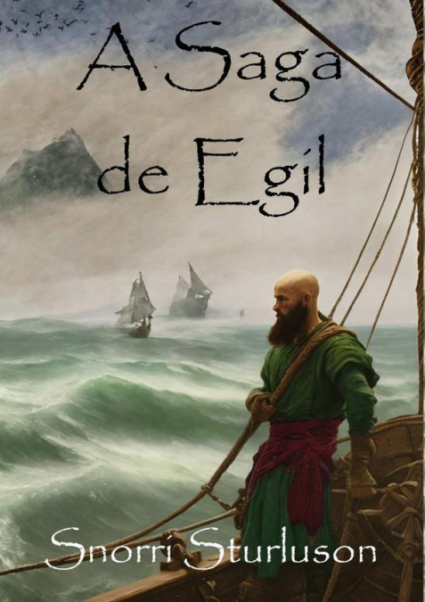 A Saga De Egil