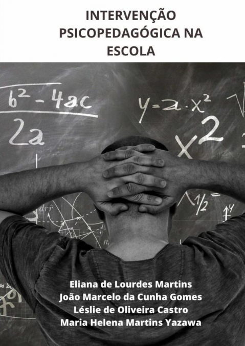Intervenção Psicopedagógica Na Escola