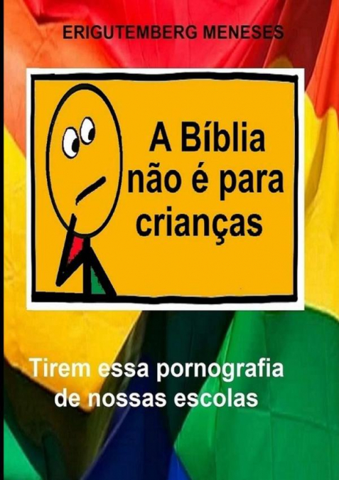 A Bíblia Não É Para Crianças